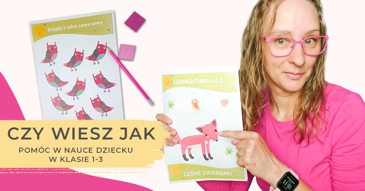 Jak Pomóc Dziecku W Nauce Czytania Czy wiesz jak pomóc w nauce dziecku w klasie 1-3? - KreatywneWrota.pl